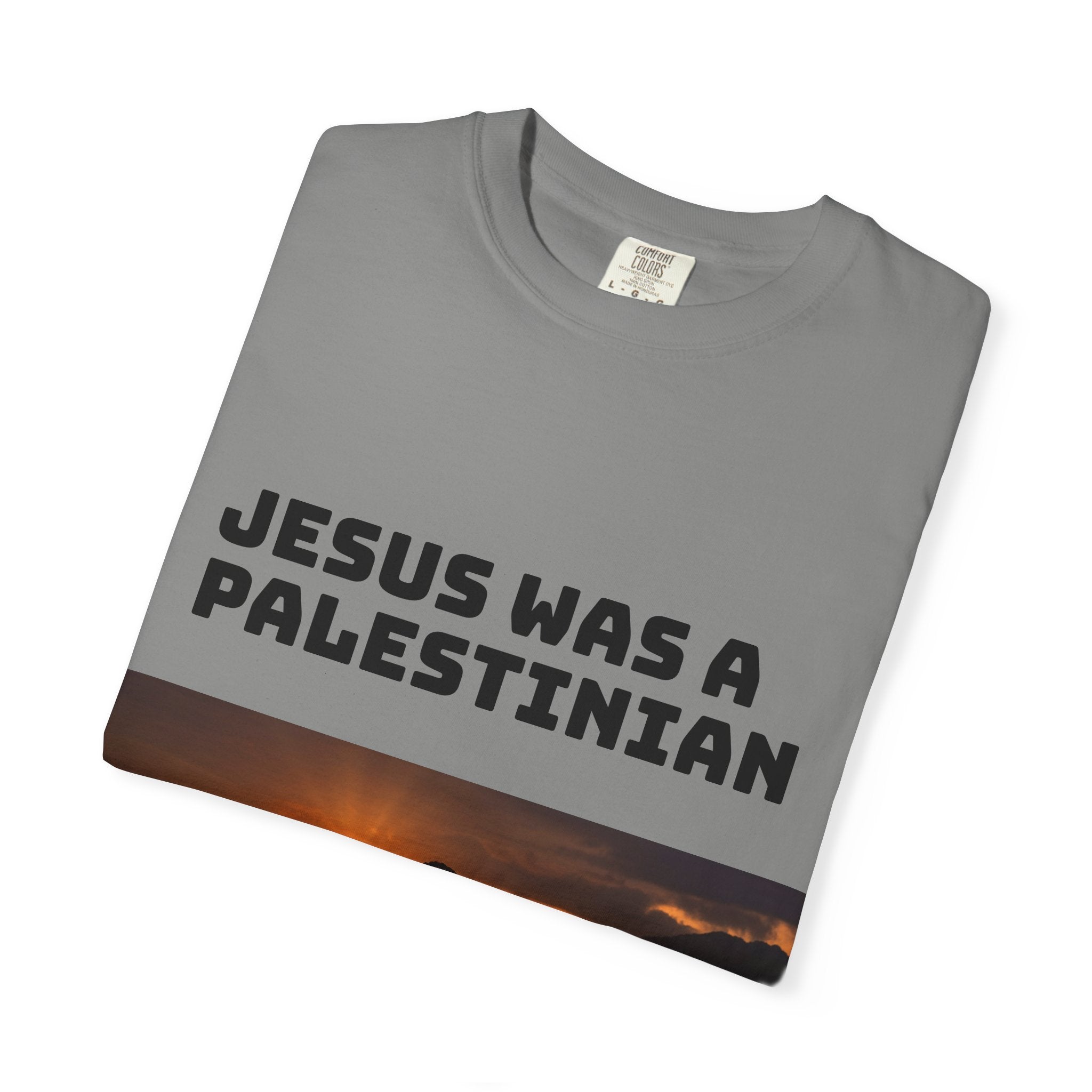 Jesus Was a Palestinian T-Shirt — Political Statement Tee
