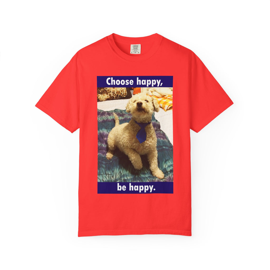 Choose Happy Puppy T-Shirt — "Choose happy, be happy." Motivational Dog Tee