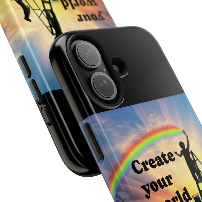 Create Your World Tough Phone Case – Inspirational Rainbow Art Protective Cover