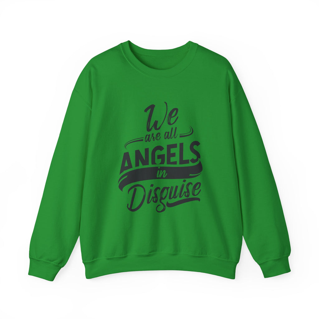 We Are All Angels in Disguise Sweatshirt | Typography Crewneck