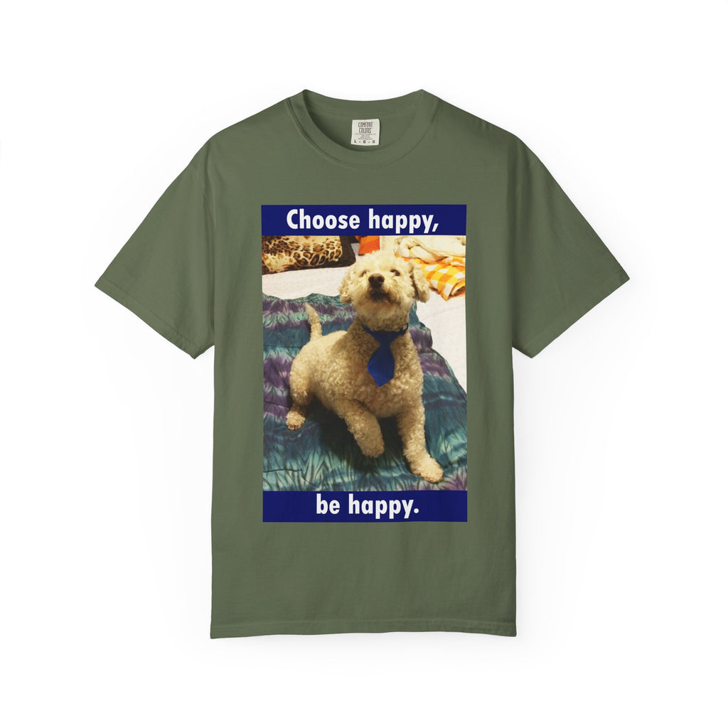Choose Happy Puppy T-Shirt — "Choose happy, be happy." Motivational Dog Tee
