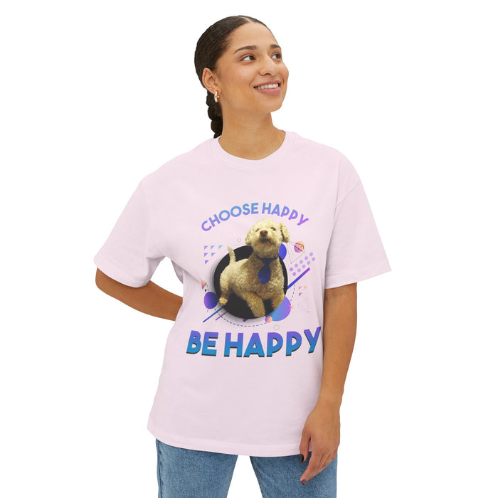Choose Happy Puppy Be Happy T-Shirt | Dog Positivity Tee