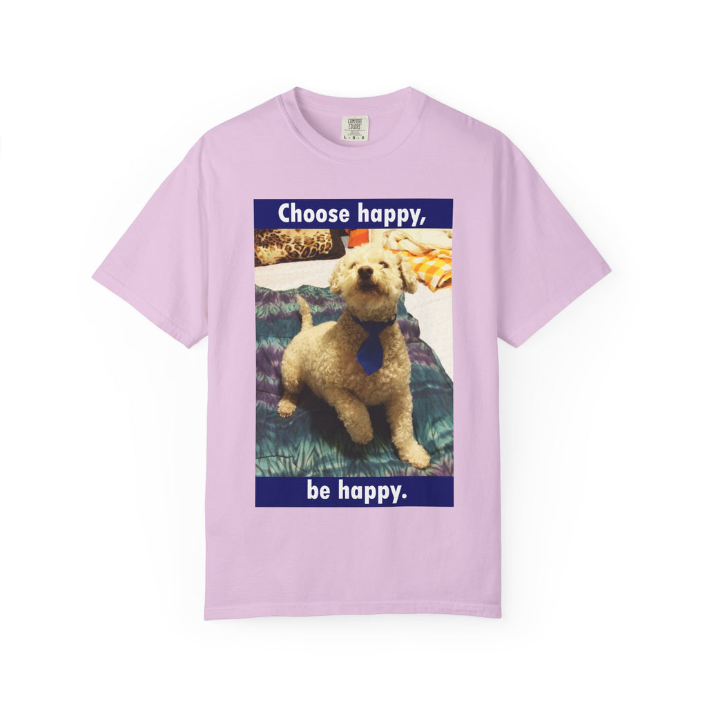 Choose Happy Puppy T-Shirt — "Choose happy, be happy." Motivational Dog Tee