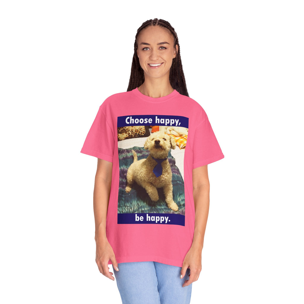 Choose Happy Puppy T-Shirt — "Choose happy, be happy." Motivational Dog Tee