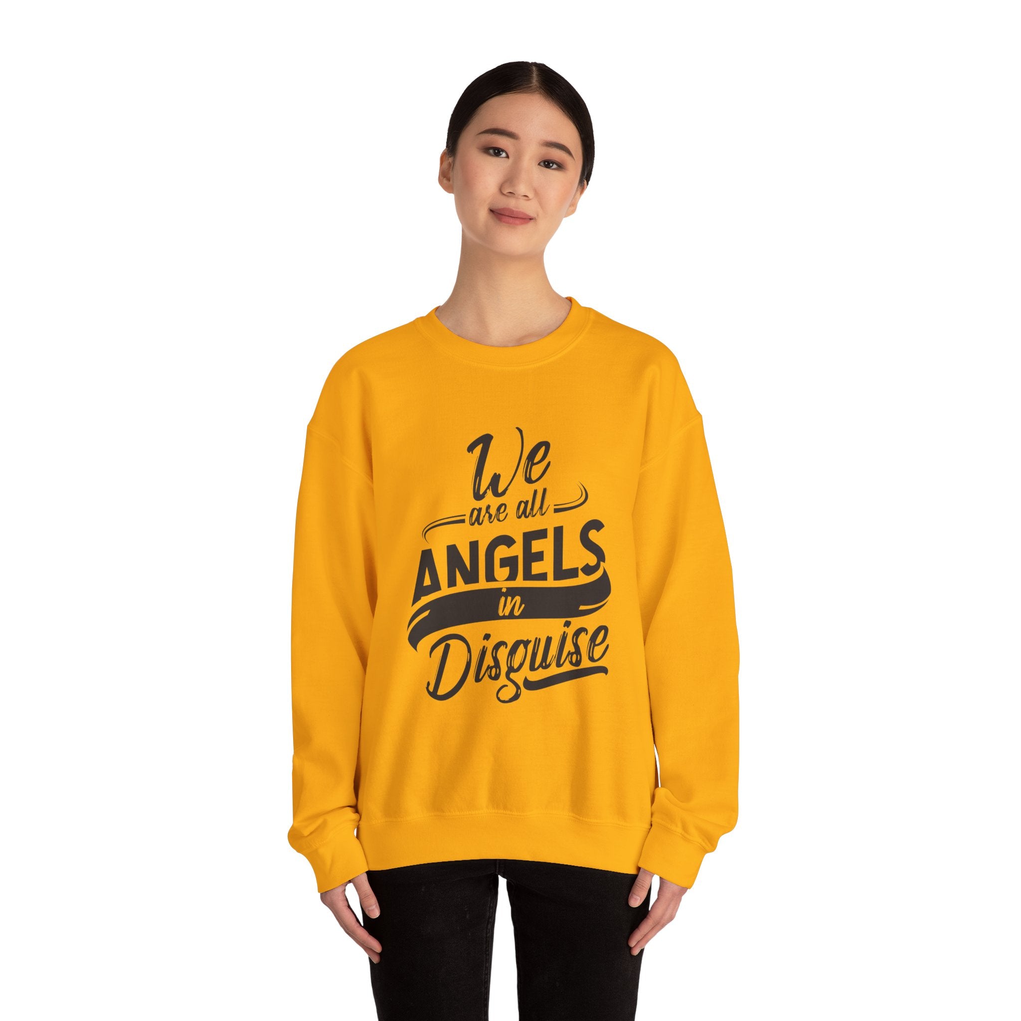 We Are All Angels in Disguise Sweatshirt | Typography Crewneck