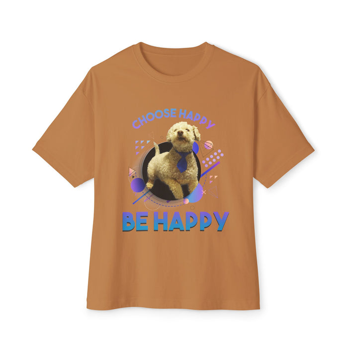Choose Happy Puppy Be Happy T-Shirt | Dog Positivity Tee