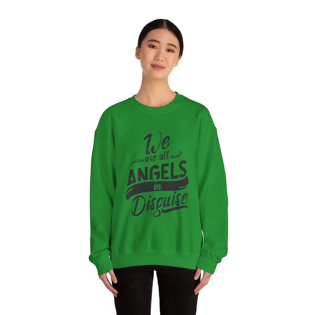 We Are All Angels in Disguise Sweatshirt | Typography Crewneck