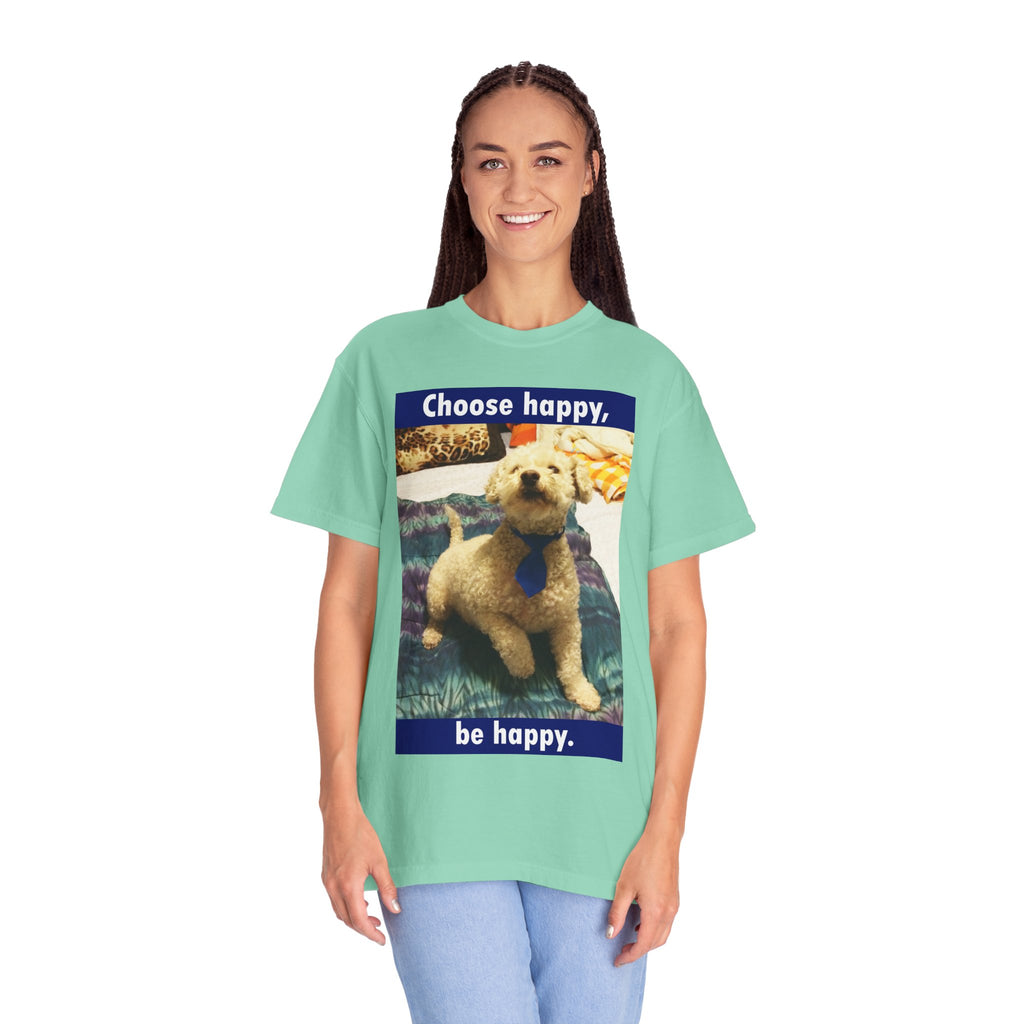 Choose Happy Puppy T-Shirt — "Choose happy, be happy." Motivational Dog Tee