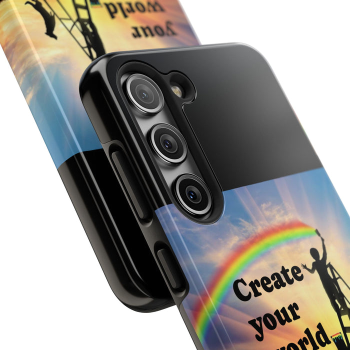 Create Your World Tough Phone Case – Inspirational Rainbow Art Protective Cover