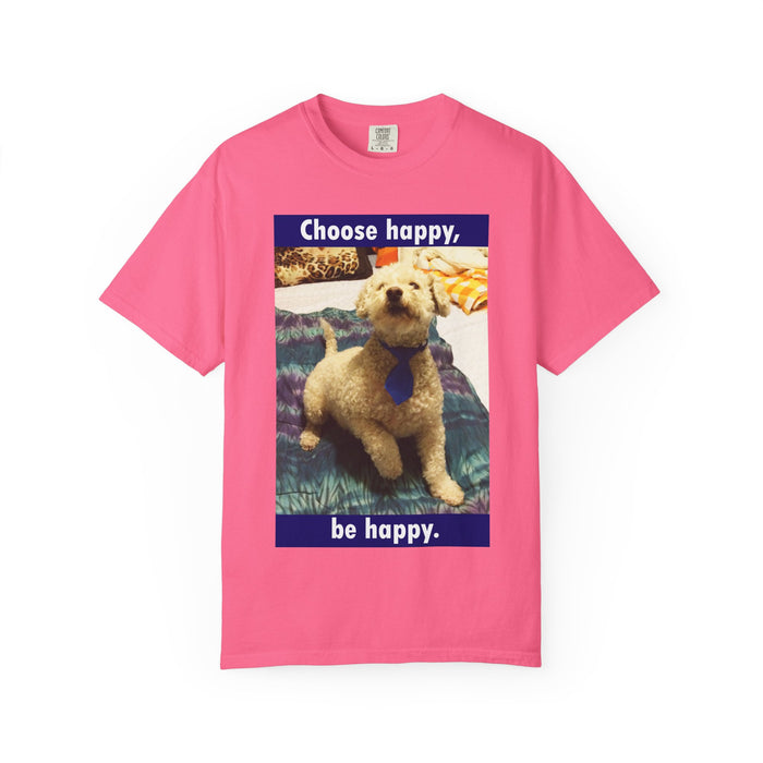 Choose Happy Puppy T-Shirt — "Choose happy, be happy." Motivational Dog Tee