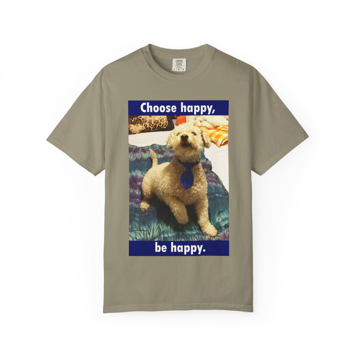 Choose Happy Puppy T-Shirt — "Choose happy, be happy." Motivational Dog Tee