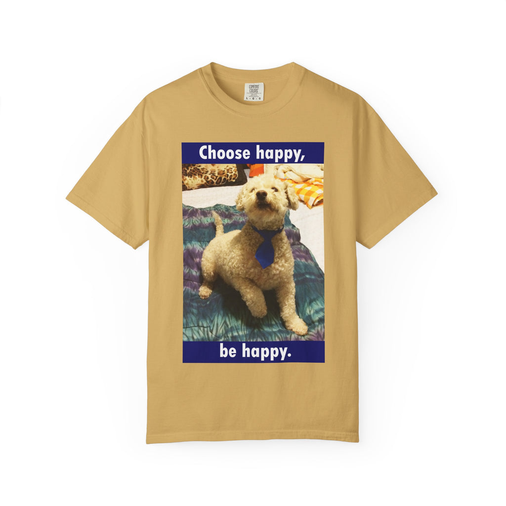Choose Happy Puppy T-Shirt — "Choose happy, be happy." Motivational Dog Tee
