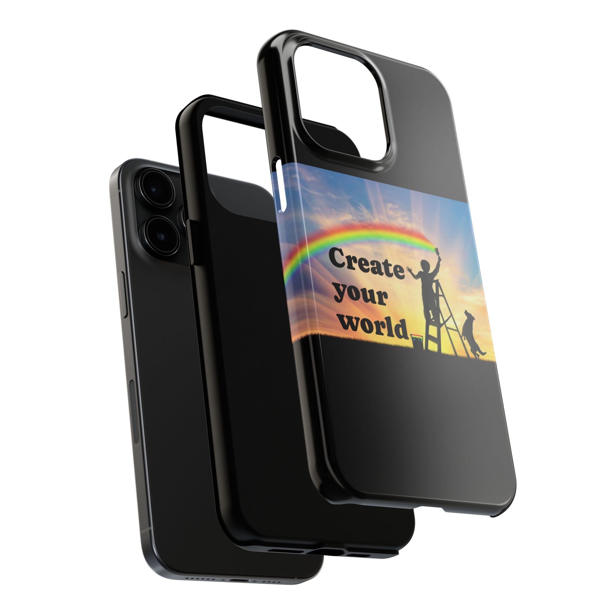 Create Your World Tough Phone Case – Inspirational Rainbow Art Protective Cover