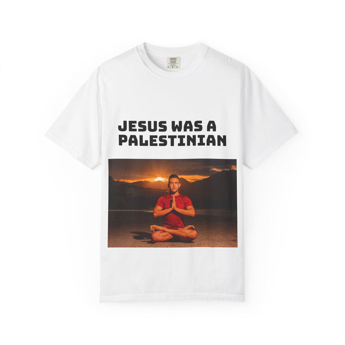 Jesus Was a Palestinian T-Shirt — Political Statement Tee