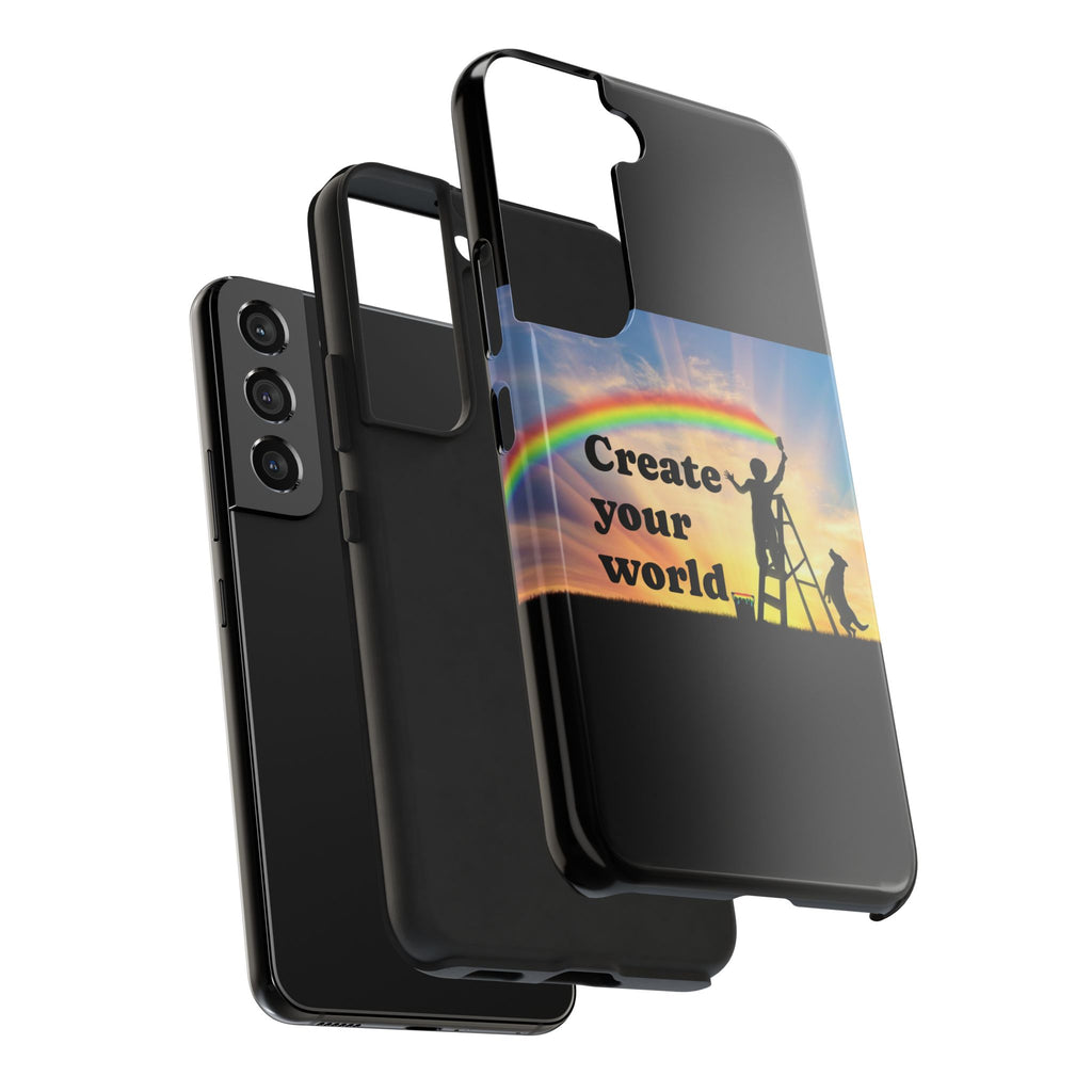 Create Your World Tough Phone Case – Inspirational Rainbow Art Protective Cover