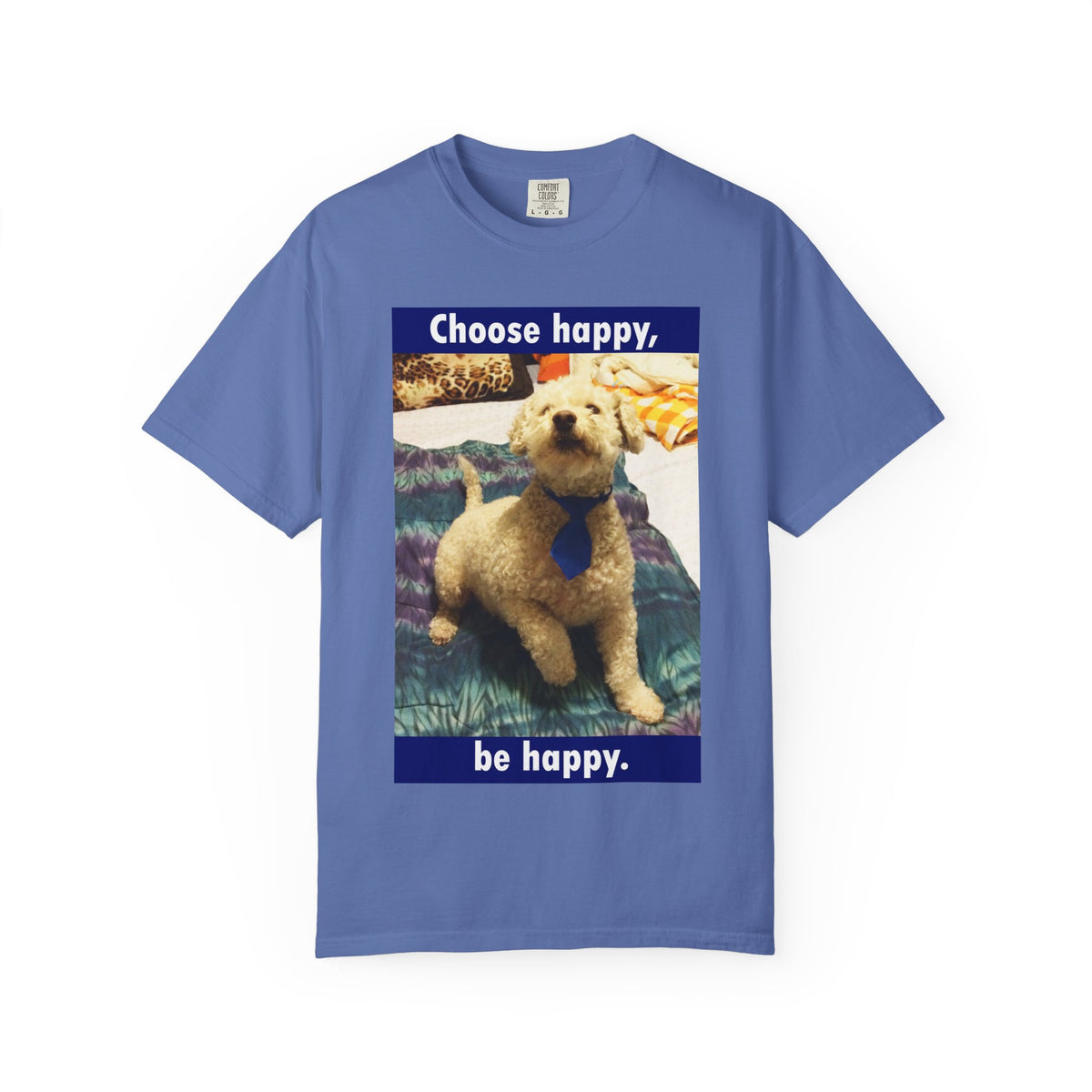 Choose Happy Puppy T-Shirt — "Choose happy, be happy." Motivational Dog Tee