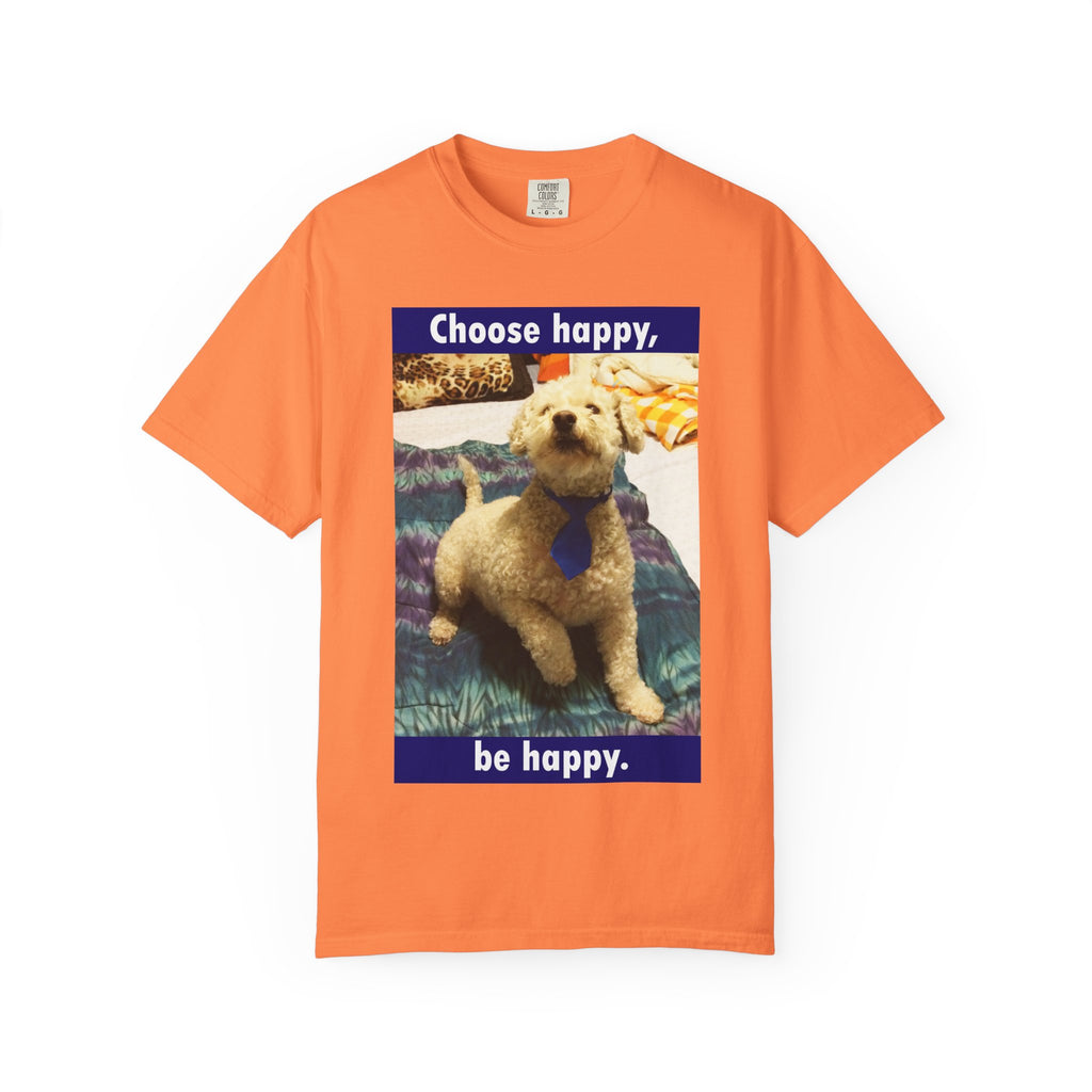 Choose Happy Puppy T-Shirt — "Choose happy, be happy." Motivational Dog Tee