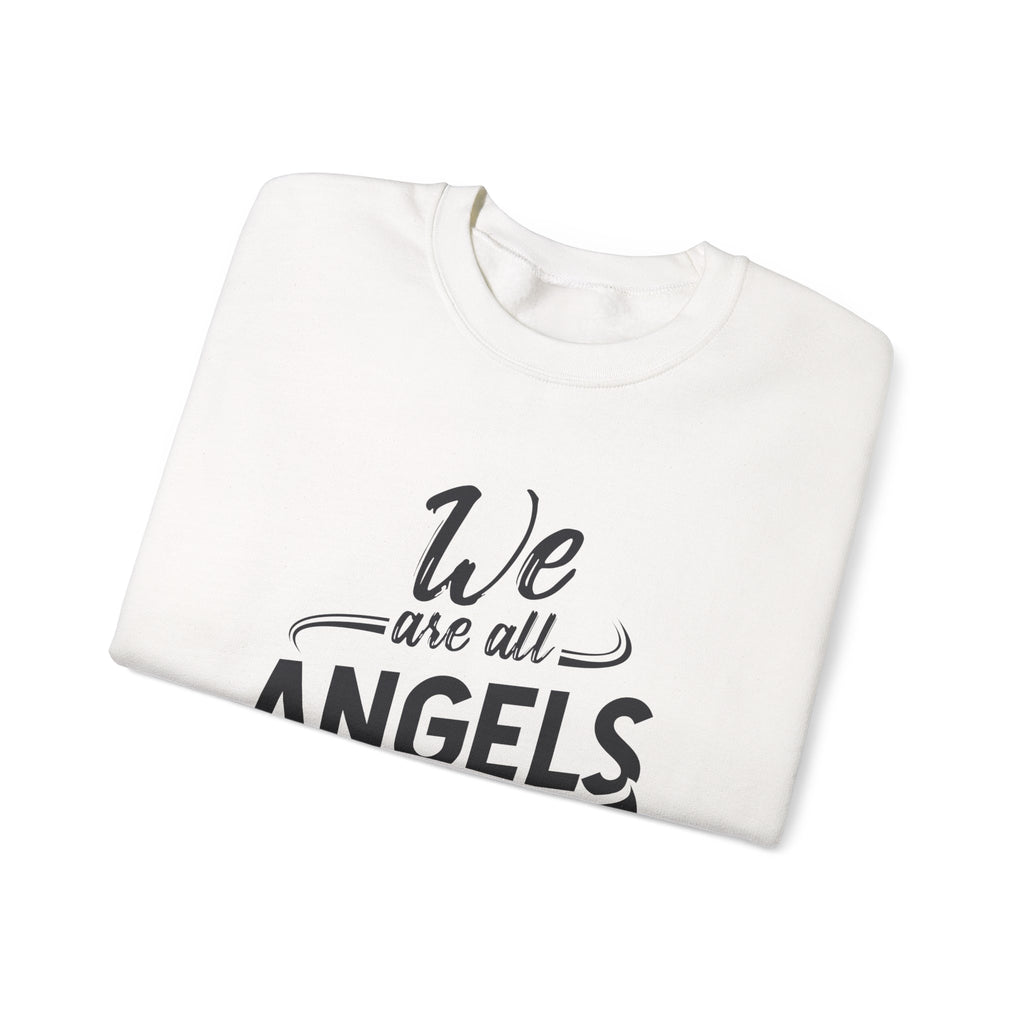 We Are All Angels in Disguise Sweatshirt | Typography Crewneck