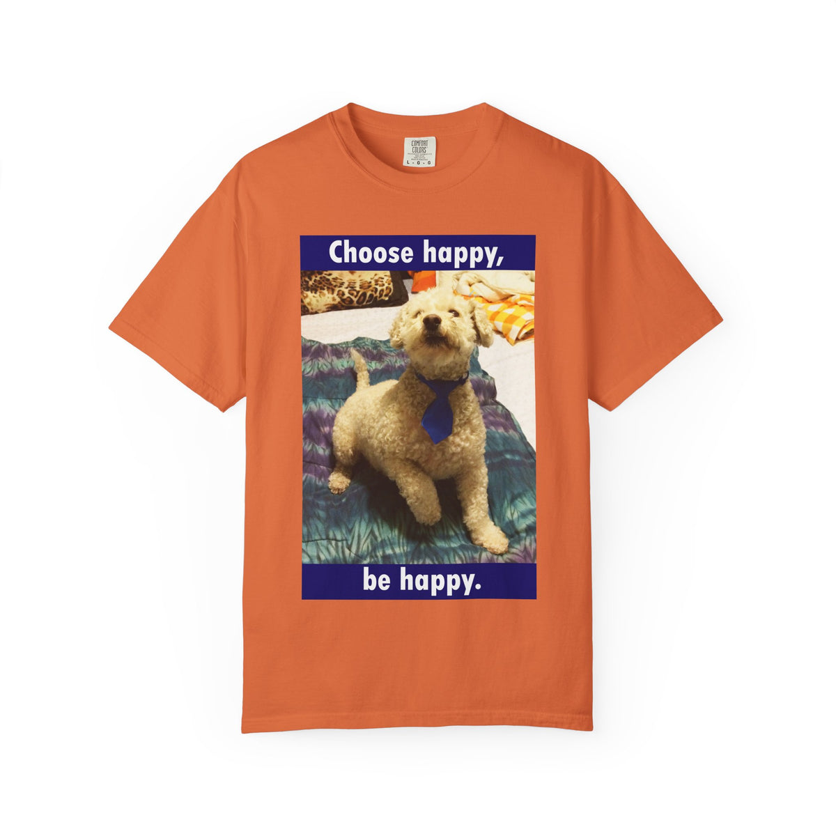 Choose Happy Puppy T-Shirt — "Choose happy, be happy." Motivational Dog Tee