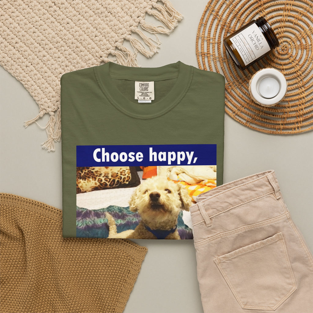 Choose Happy Puppy T-Shirt — "Choose happy, be happy." Motivational Dog Tee