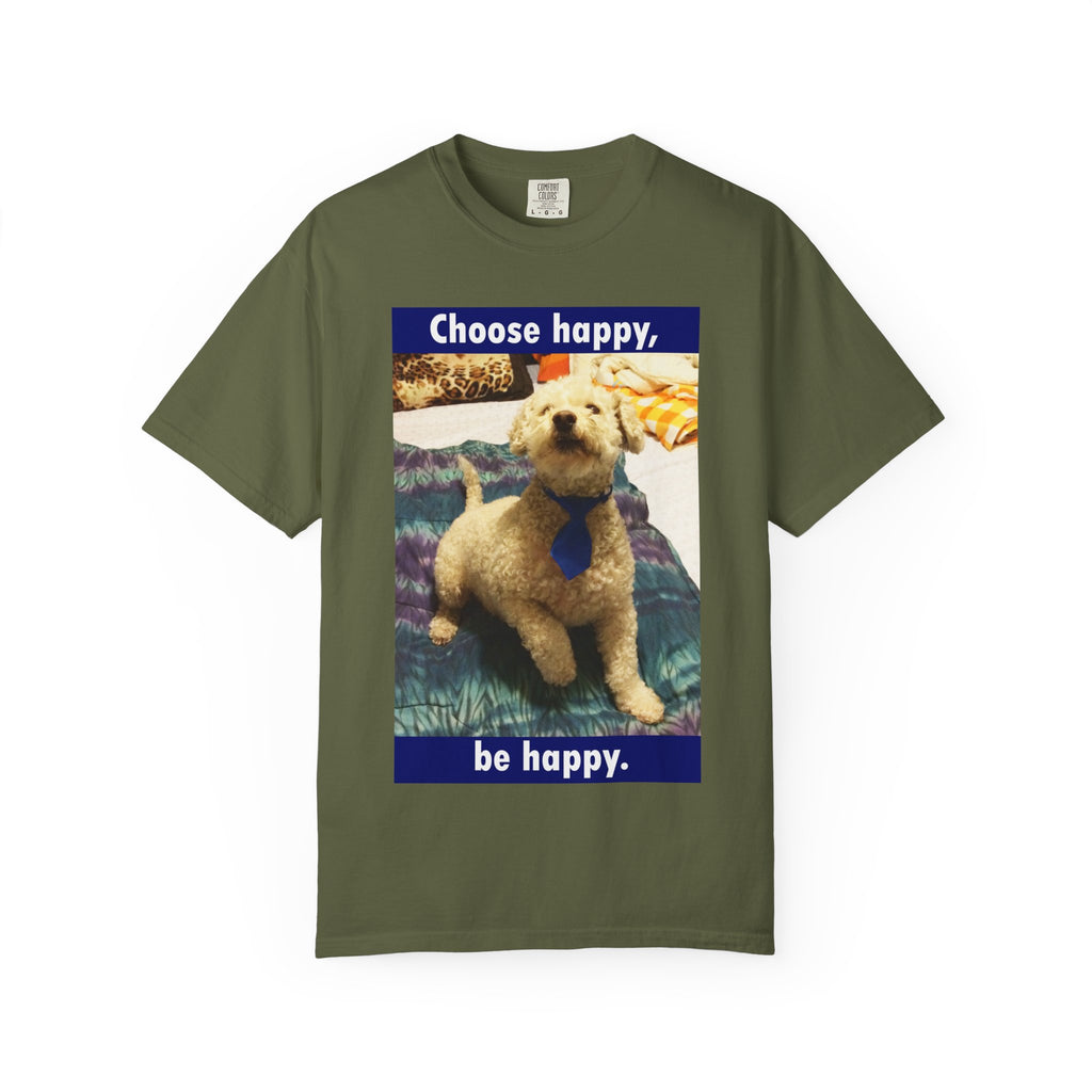 Choose Happy Puppy T-Shirt — "Choose happy, be happy." Motivational Dog Tee